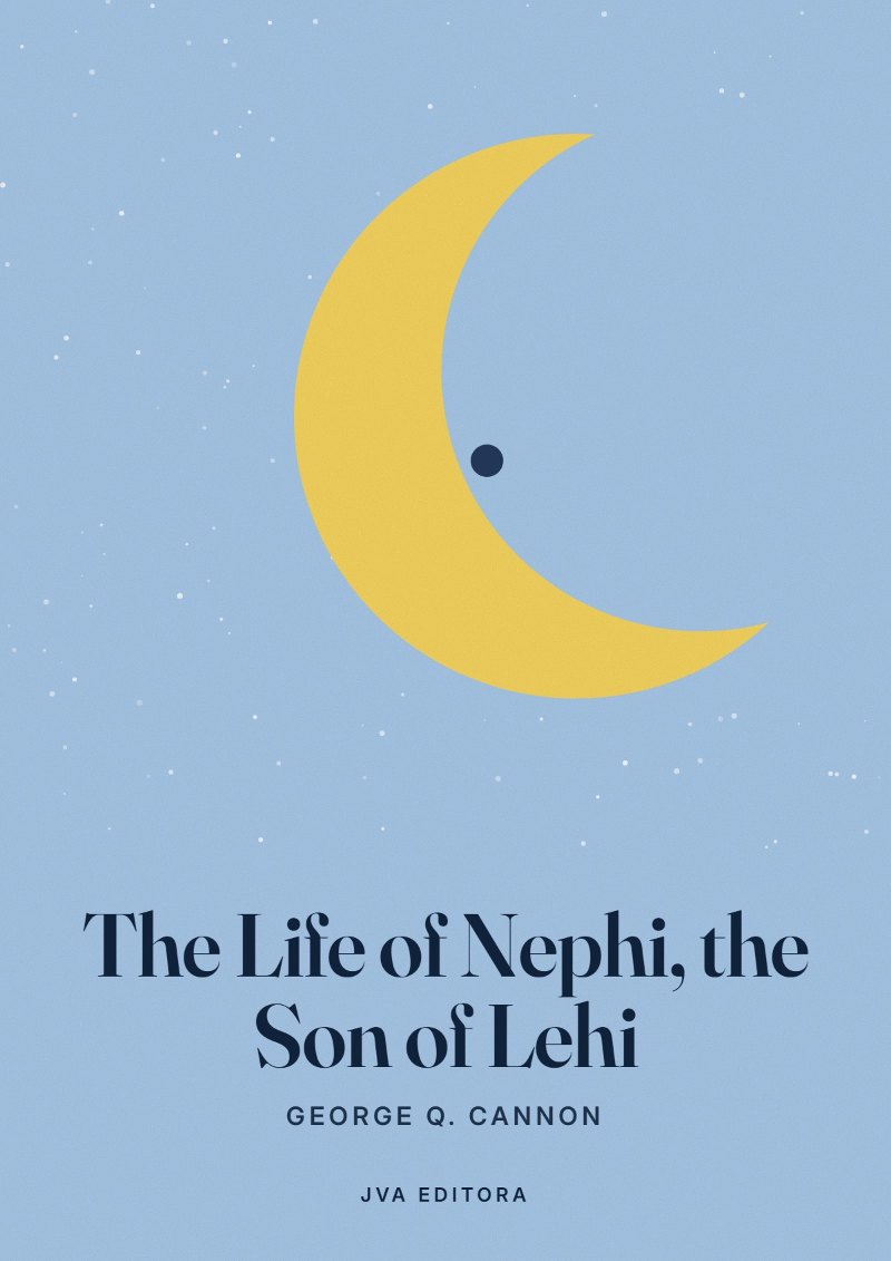 Cover of The Life of Nephi, the Son of Lehi