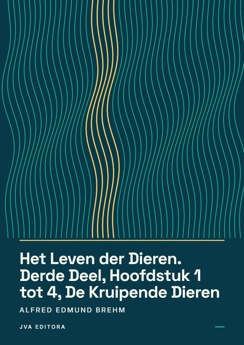 Cover von Het Leven der Dieren. Derde Deel, Hoofdstuk 1 tot 4, De Kruipende Dieren