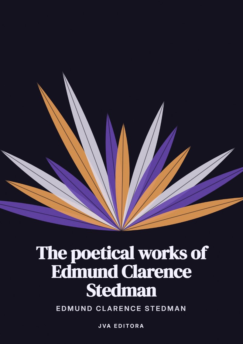 Capa de The poetical works of Edmund Clarence Stedman