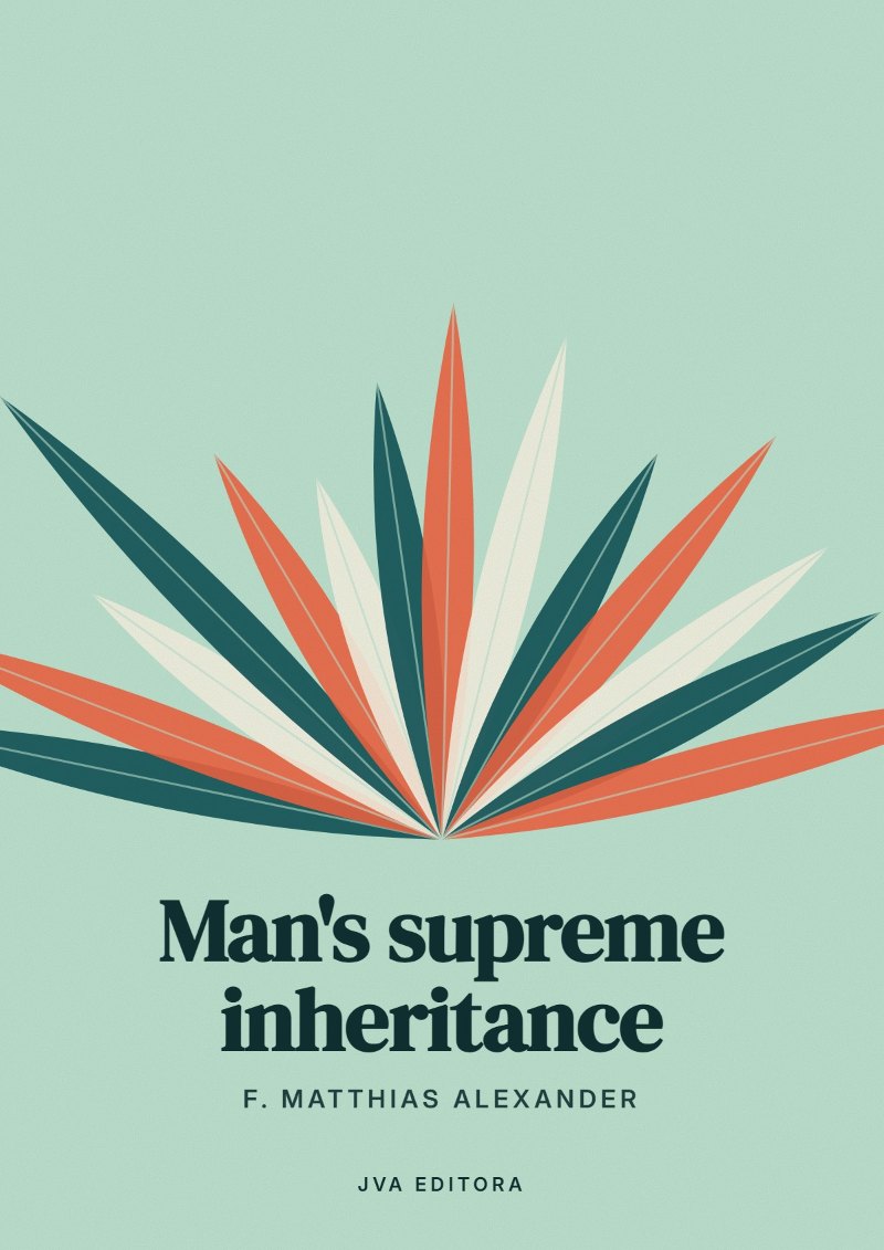 Εξώφυλλο του Man's supreme inheritance