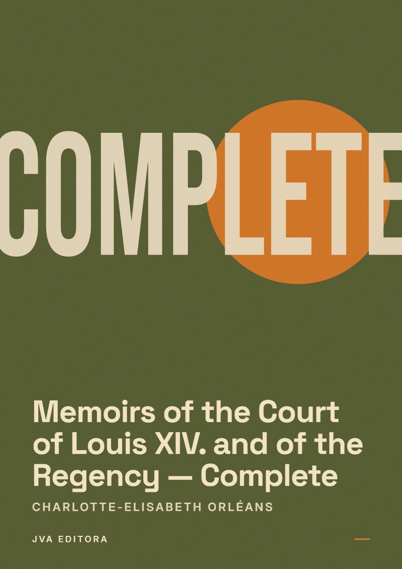 Portada de Memoirs of the Court of Louis XIV. and of the Regency — Complete