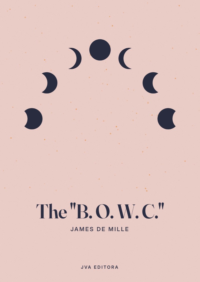 Cover of The "B. O. W. C."