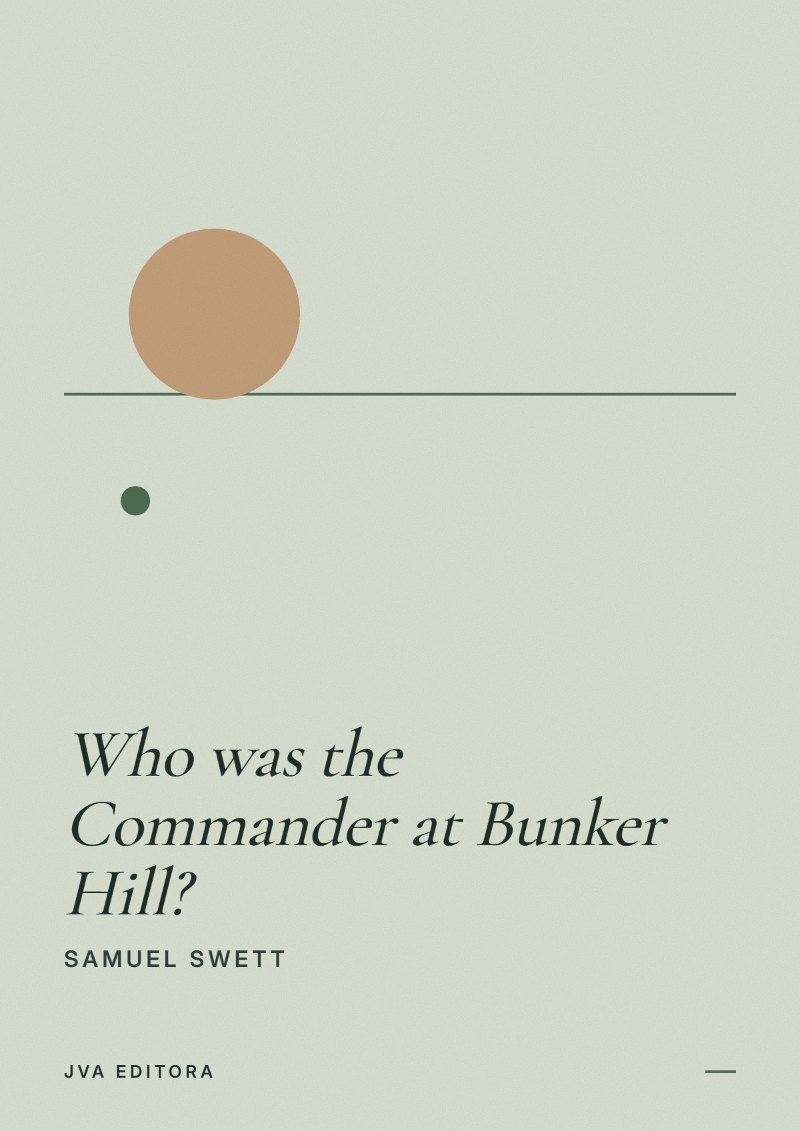 Capa de Who was the Commander at Bunker Hill?