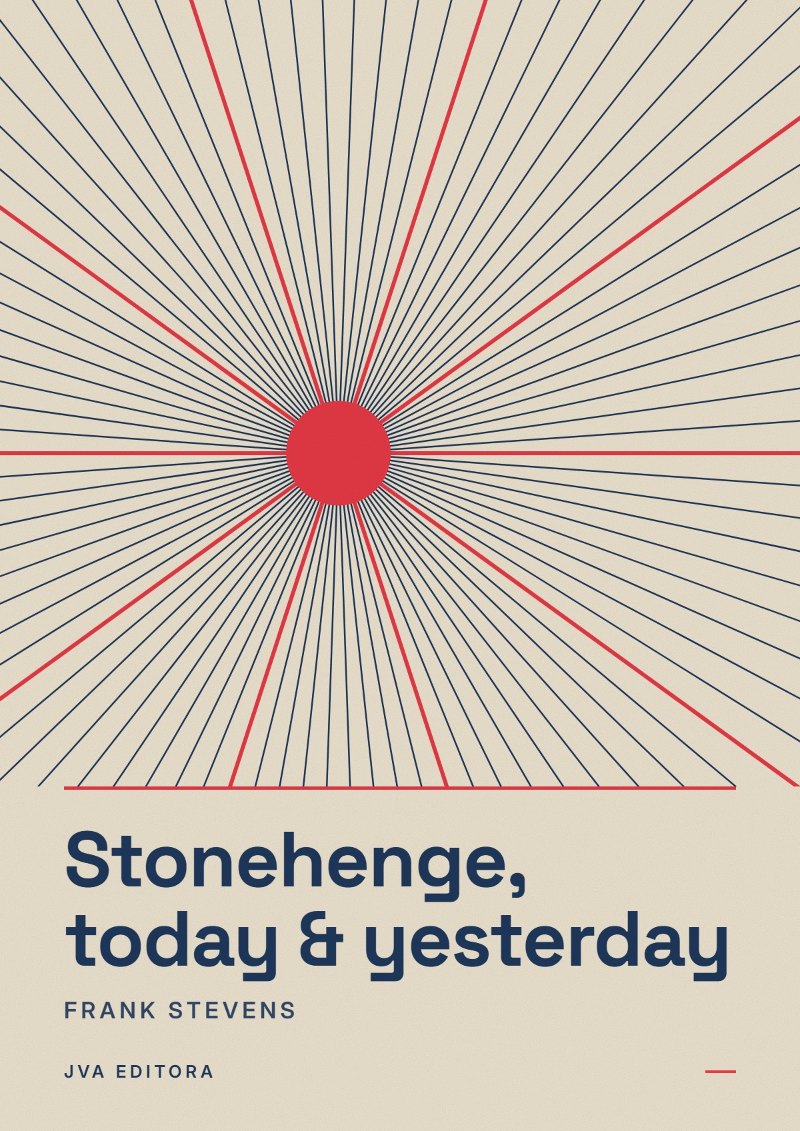Cover of Stonehenge, today & yesterday