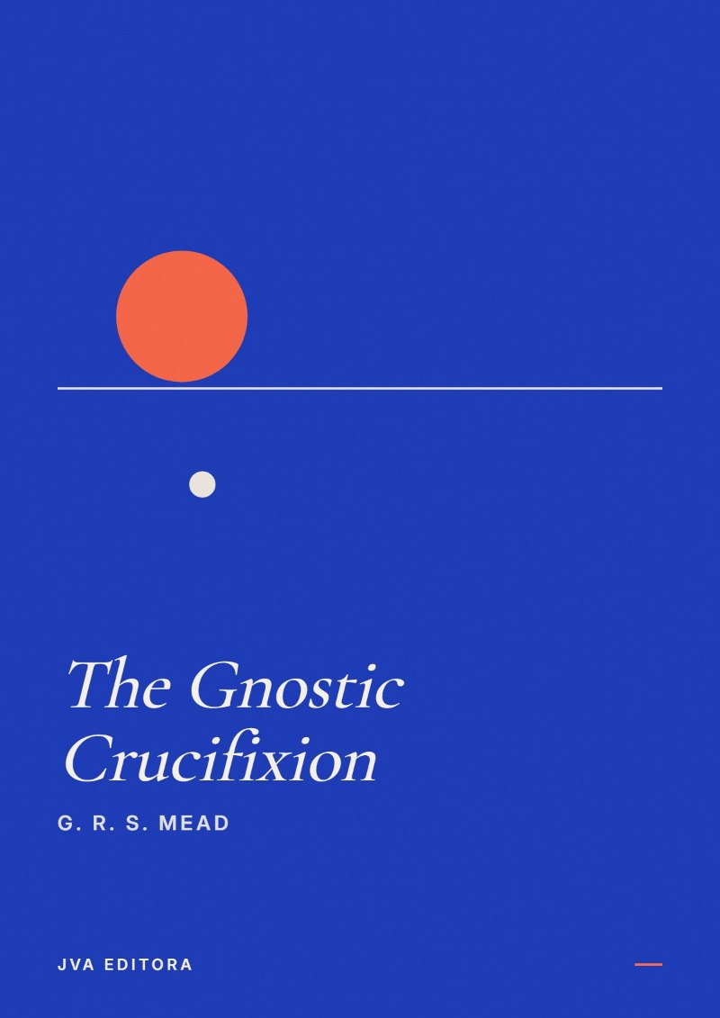 Couverture de The Gnostic Crucifixion