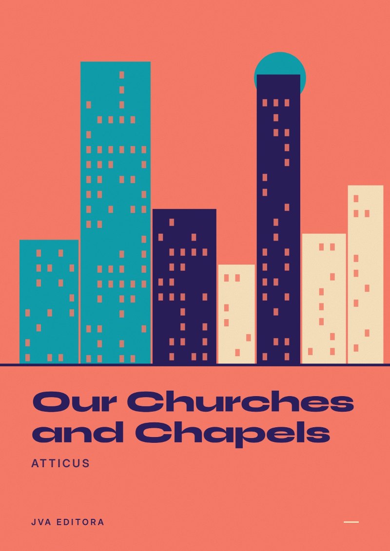 Portada de Our Churches and Chapels