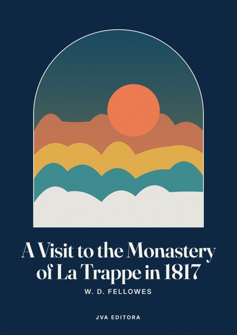 Cover von A Visit to the Monastery of La Trappe in 1817