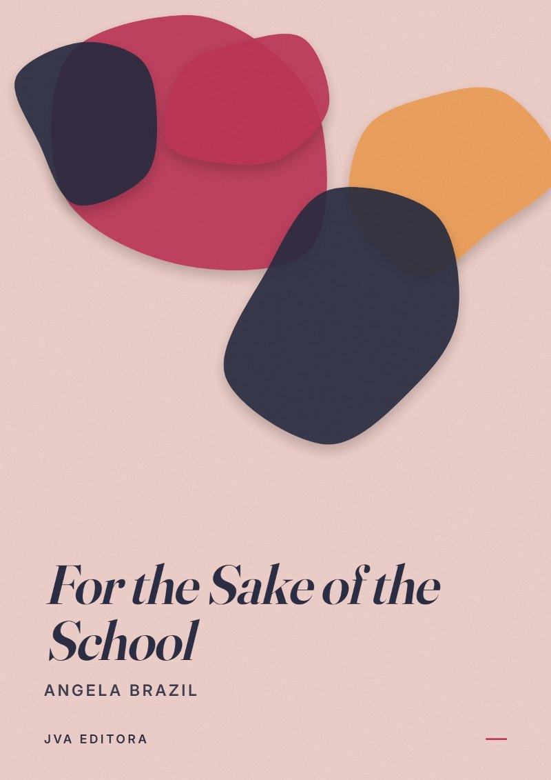Εξώφυλλο του For the Sake of the School