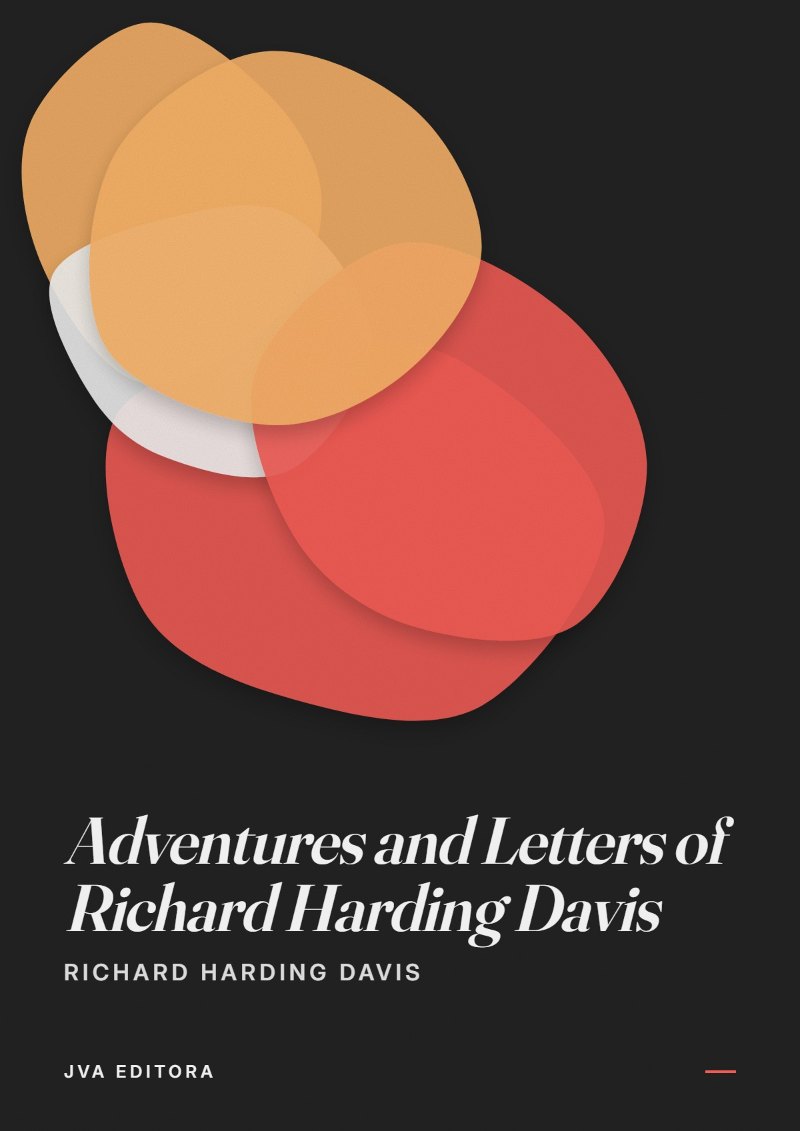 《Adventures and Letters of Richard Harding Davis》封面
