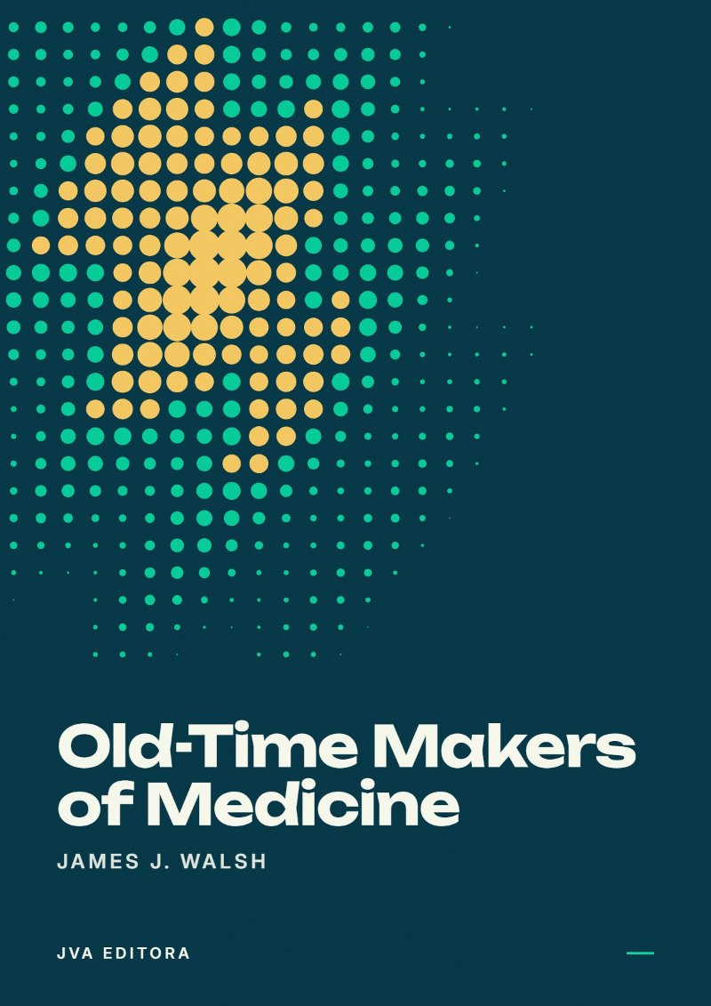 Portada de Old-Time Makers of Medicine