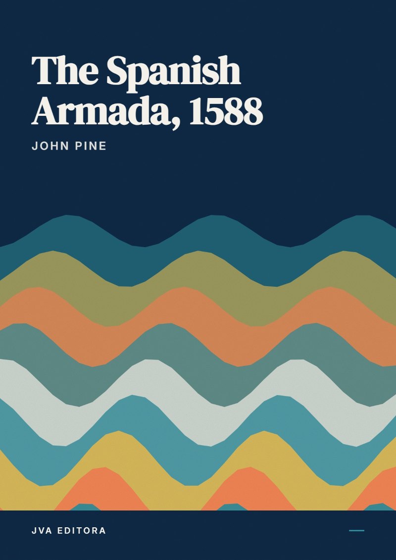 《The Spanish Armada, 1588》封面