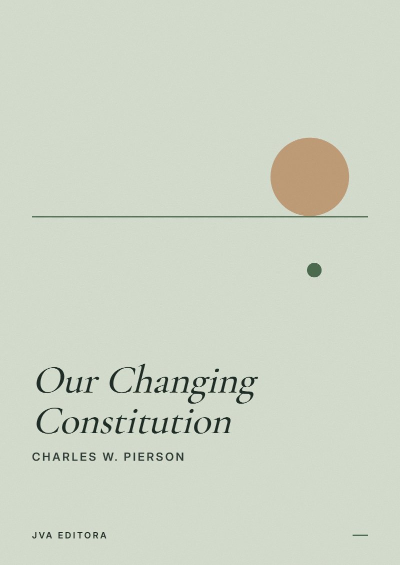 《Our Changing Constitution》封面