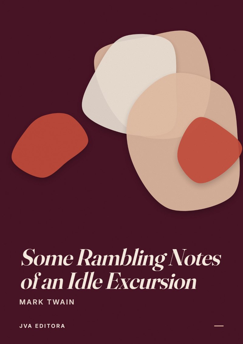 Copertina di Some Rambling Notes of an Idle Excursion