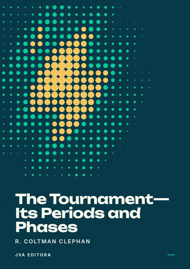 Copertina di The Tournament—Its Periods and Phases