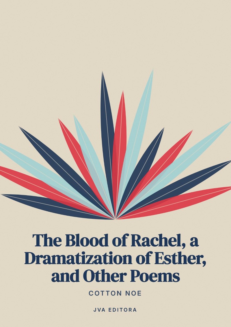 Couverture de The Blood of Rachel, a Dramatization of Esther, and Other Poems