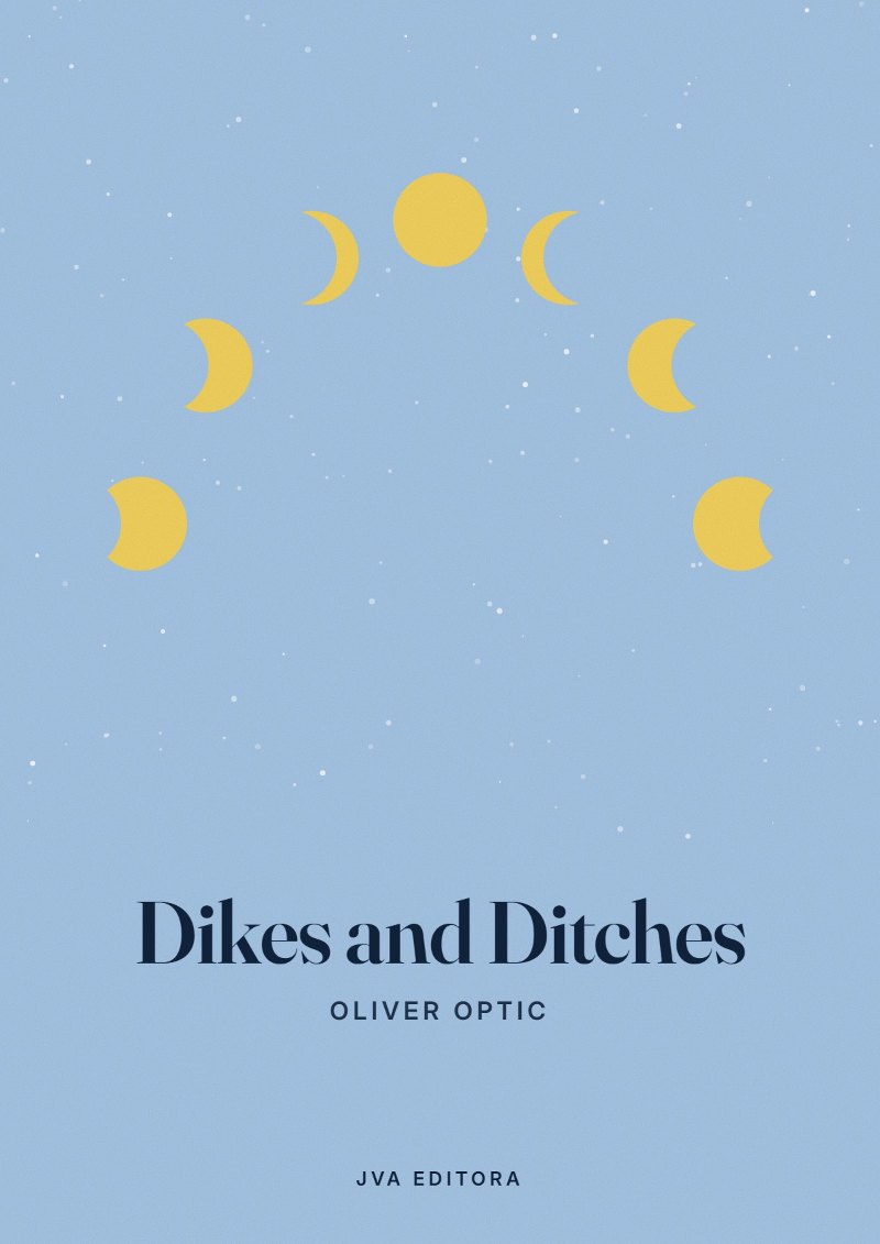 Cover of Dikes and Ditches