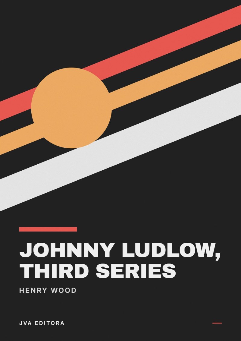 Copertina di Johnny Ludlow, Third Series