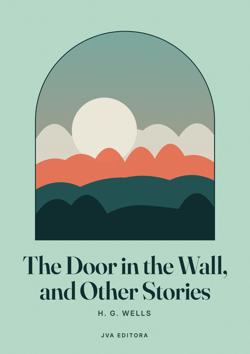Couverture de The Door in the Wall, and Other Stories