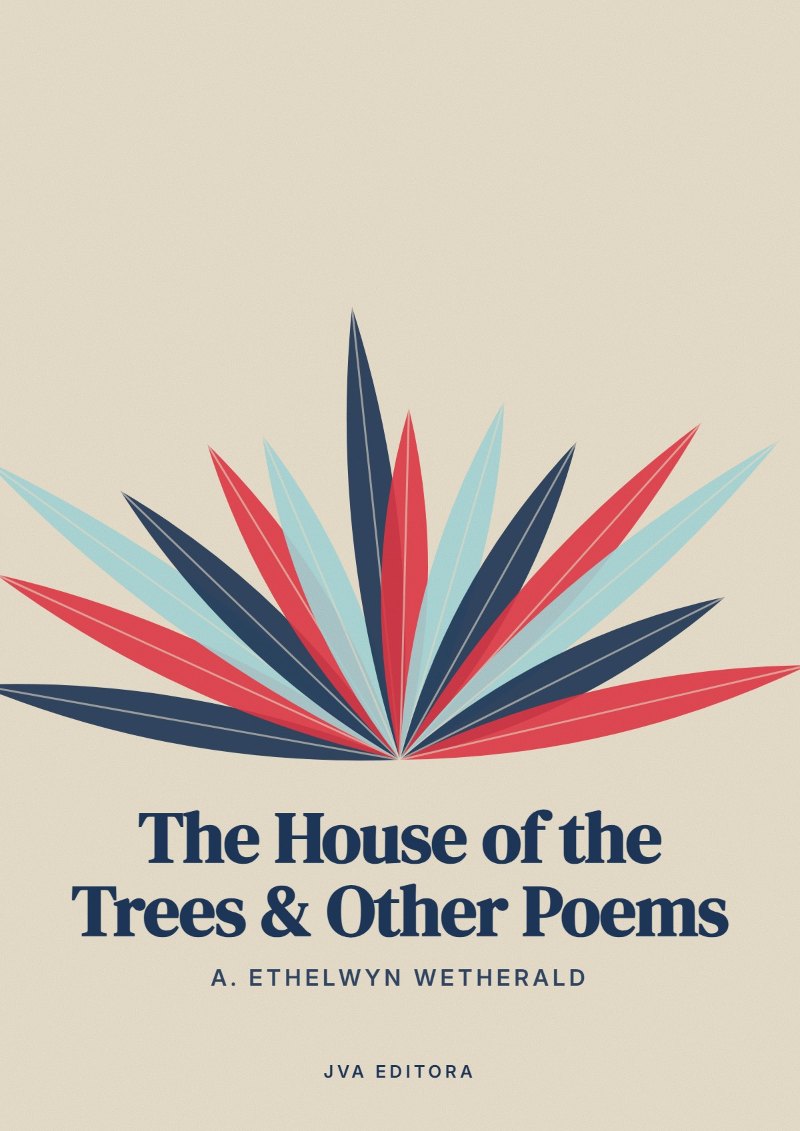 《The House of the Trees & Other Poems》封面