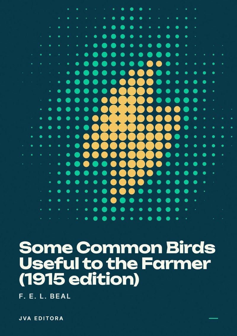 Copertina di Some Common Birds Useful to the Farmer (1915 edition)