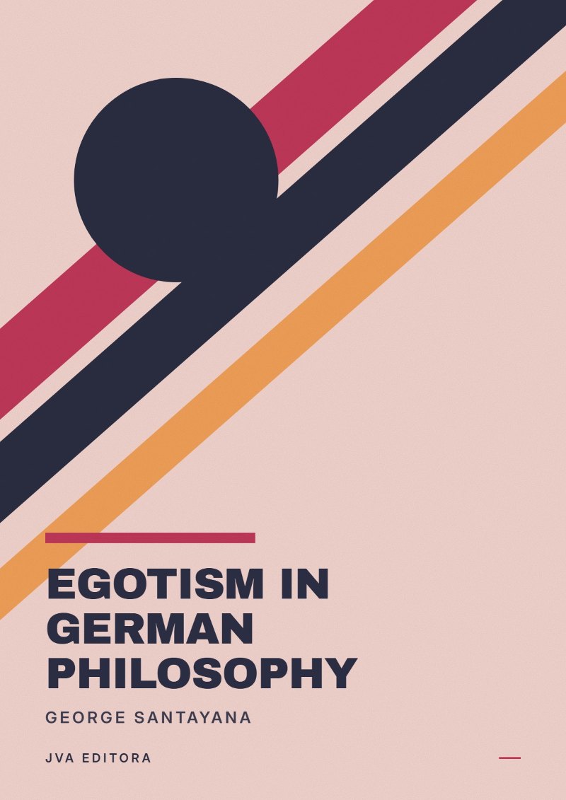Cover of Egotism in German Philosophy