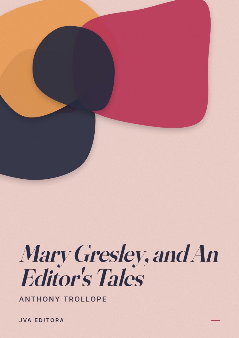 Portada de Mary Gresley, and An Editor's Tales