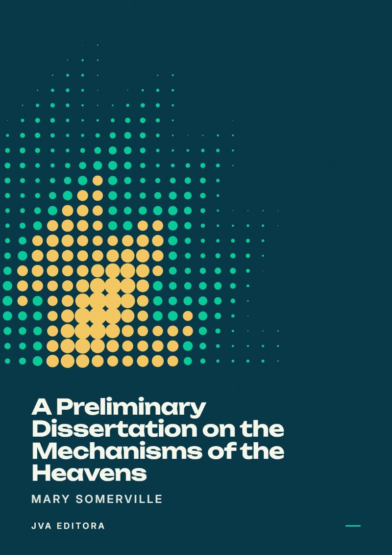 Cover von A Preliminary Dissertation on the Mechanisms of the Heavens