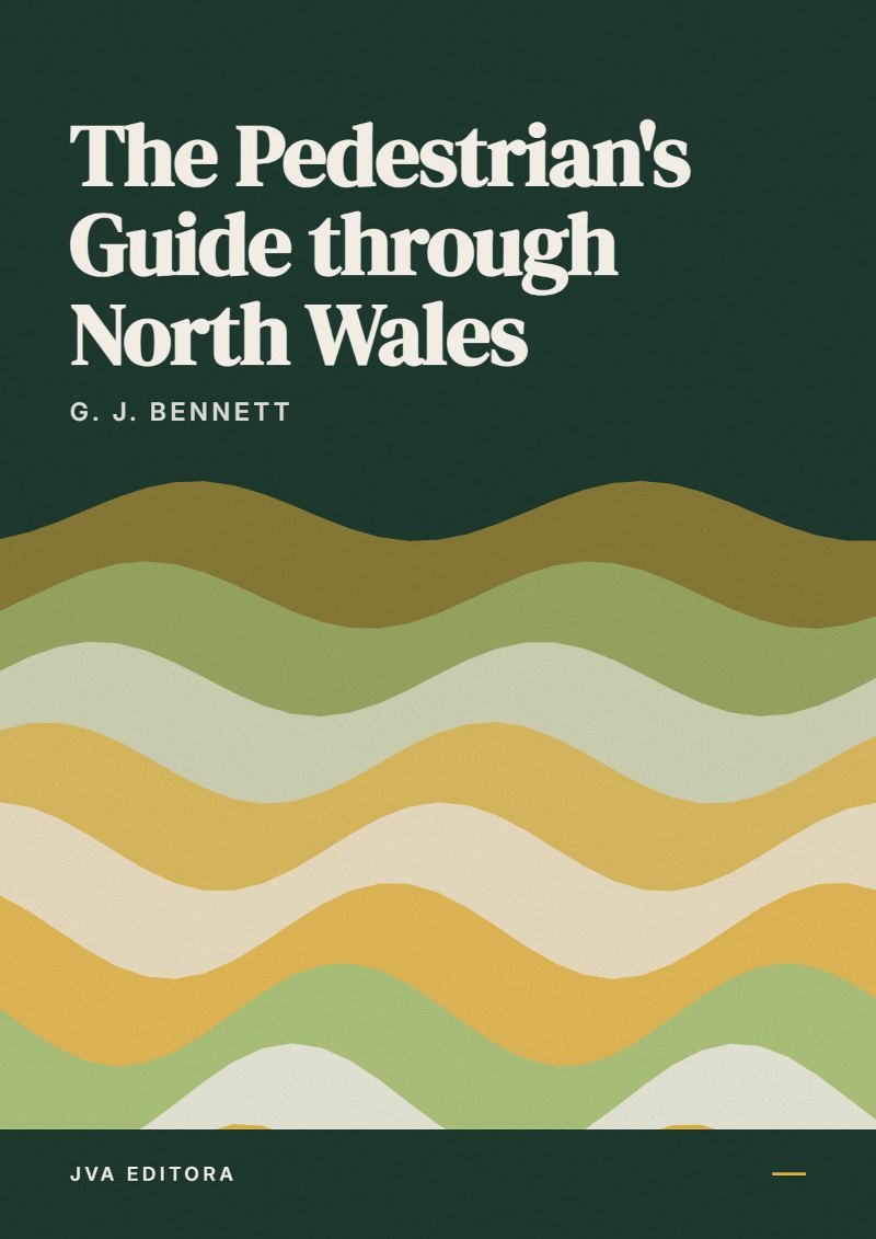 Portada de The Pedestrian's Guide through North Wales