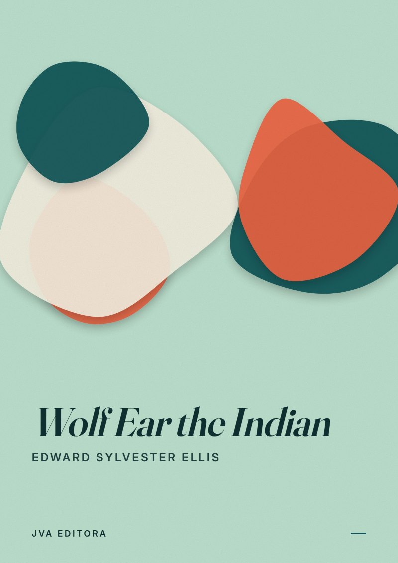 Cover of Wolf Ear the Indian