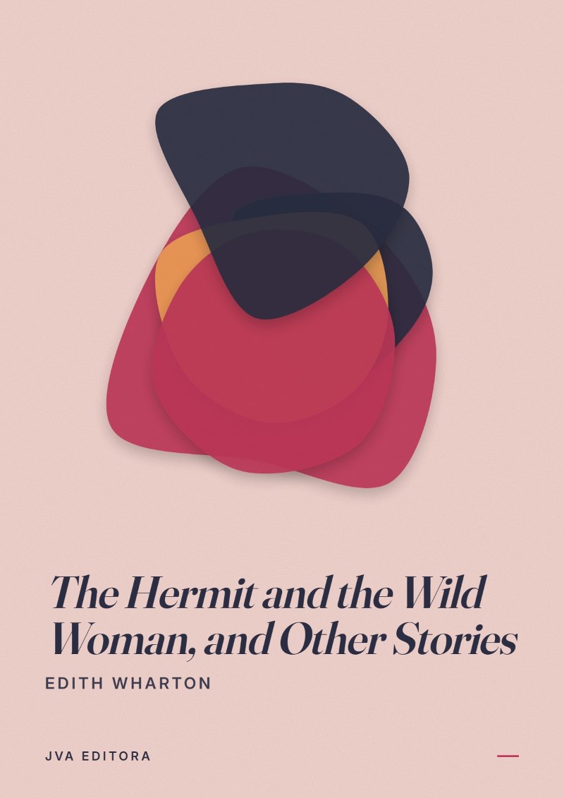 Cover of The Hermit and the Wild Woman, and Other Stories