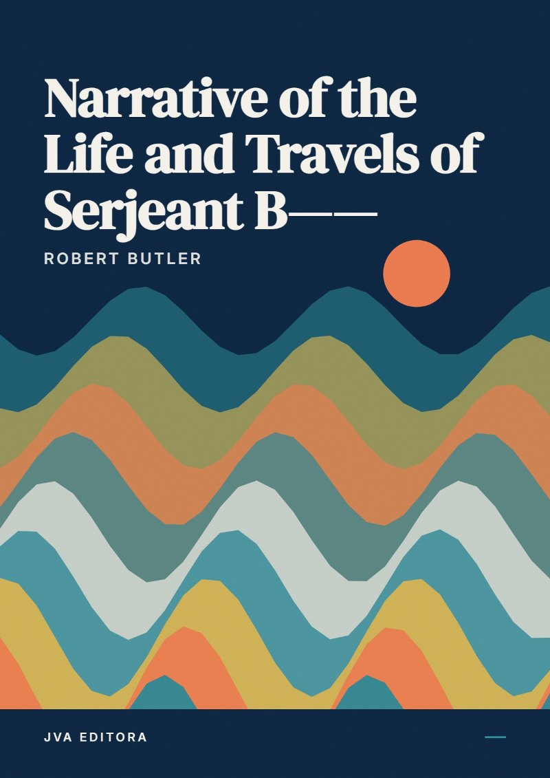 Capa de Narrative of the Life and Travels of Serjeant B——