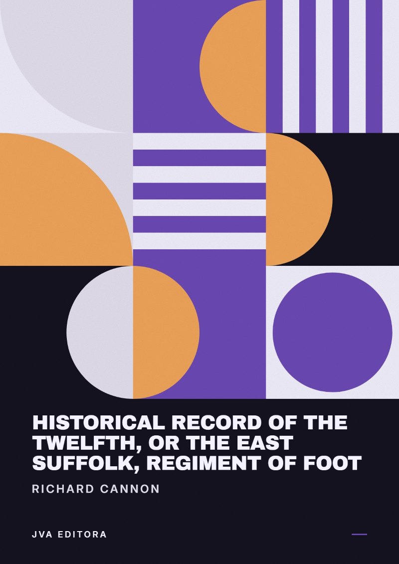 Cover of Historical Record of the Twelfth, or the East Suffolk, Regiment of Foot