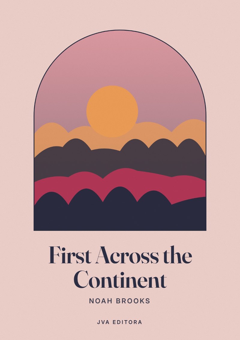 Εξώφυλλο του First Across the Continent