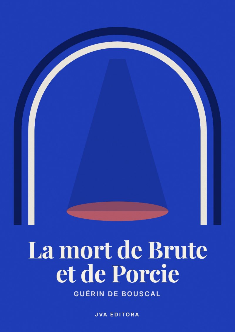Εξώφυλλο του La mort de Brute et de Porcie