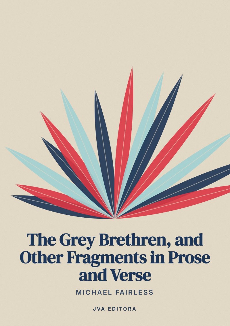 Cover von The Grey Brethren, and Other Fragments in Prose and Verse