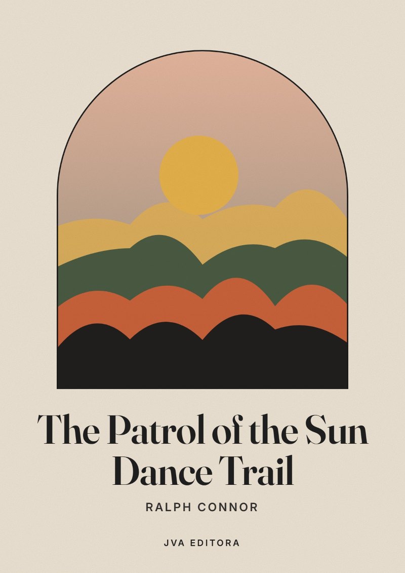 Capa de The Patrol of the Sun Dance Trail