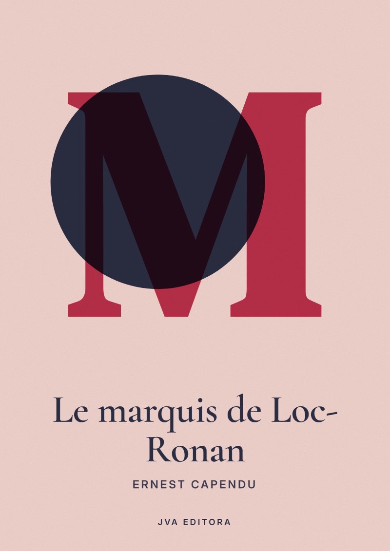 Couverture de Le marquis de Loc-Ronan