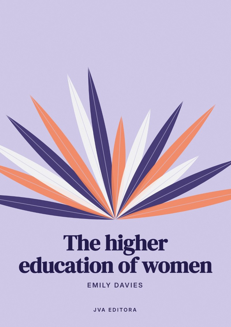 Cover of The higher education of women