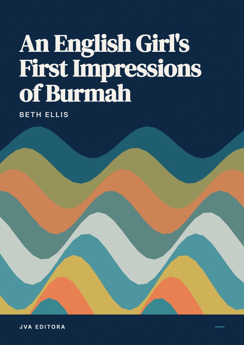 Copertina di An English Girl's First Impressions of Burmah