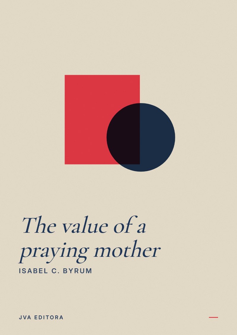 Copertina di The value of a praying mother