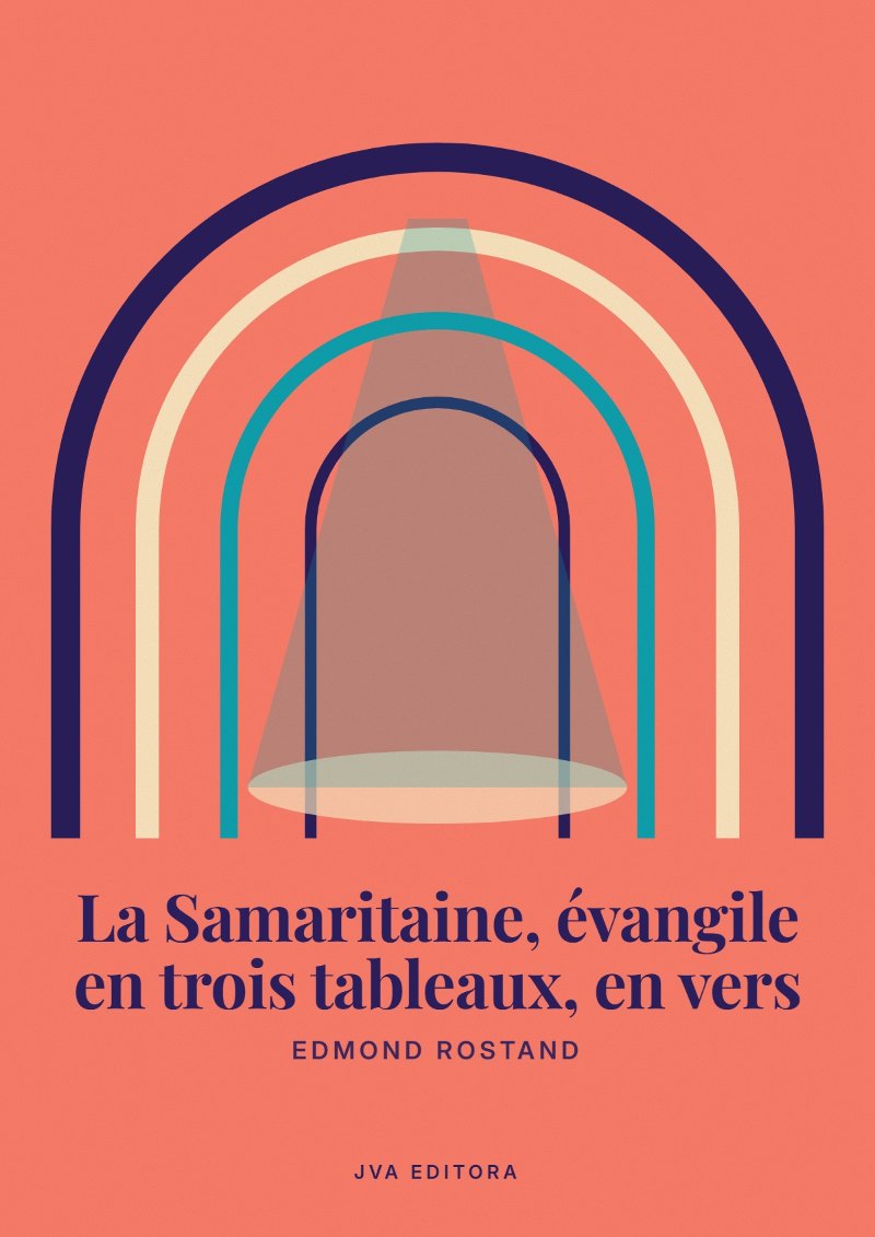 《La Samaritaine, évangile en trois tableaux, en vers》封面