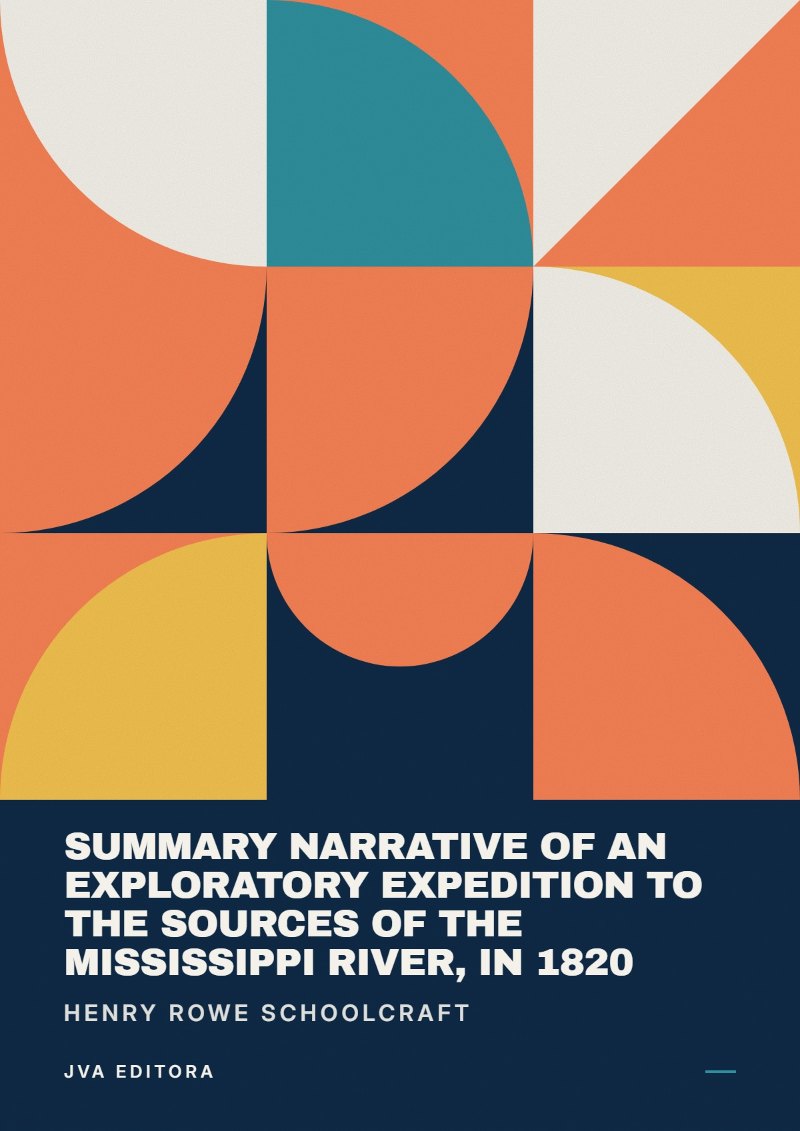 《Summary Narrative of an Exploratory Expedition to the Sources of the Mississippi River, in 1820》封面