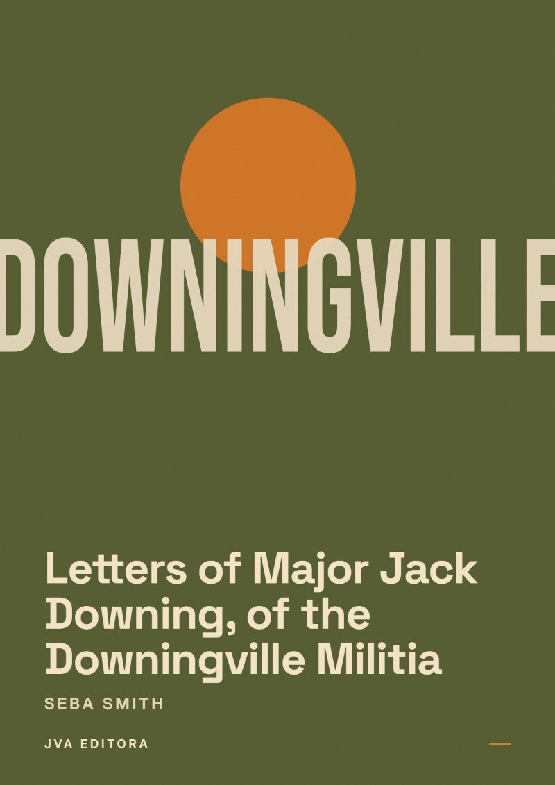 Copertina di Letters of Major Jack Downing, of the Downingville Militia