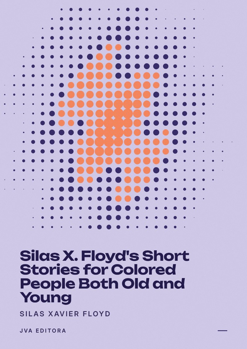 Copertina di Silas X. Floyd's Short Stories for Colored People Both Old and Young
