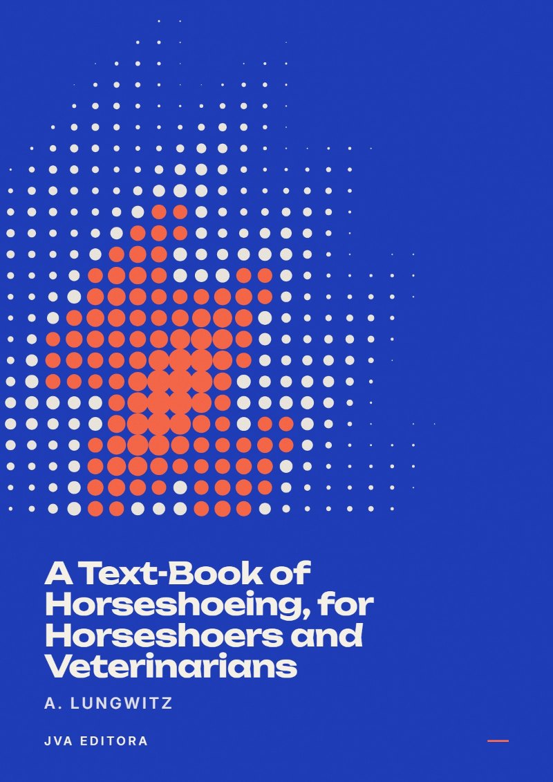 Portada de A Text-Book of Horseshoeing, for Horseshoers and Veterinarians