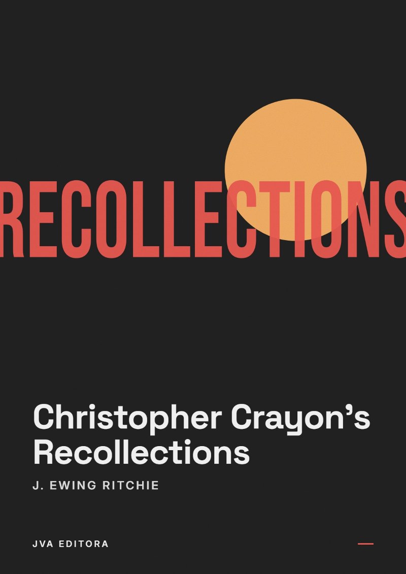 Cover of Christopher Crayon's Recollections