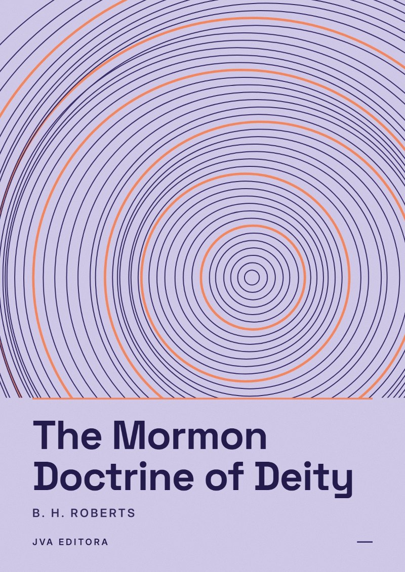Capa de The Mormon Doctrine of Deity