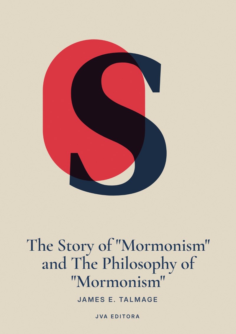 Cover von The Story of "Mormonism" and The Philosophy of "Mormonism"