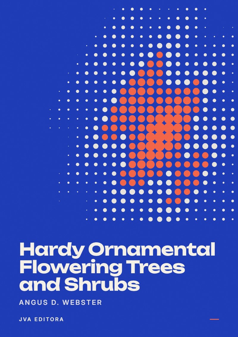 Portada de Hardy Ornamental Flowering Trees and Shrubs