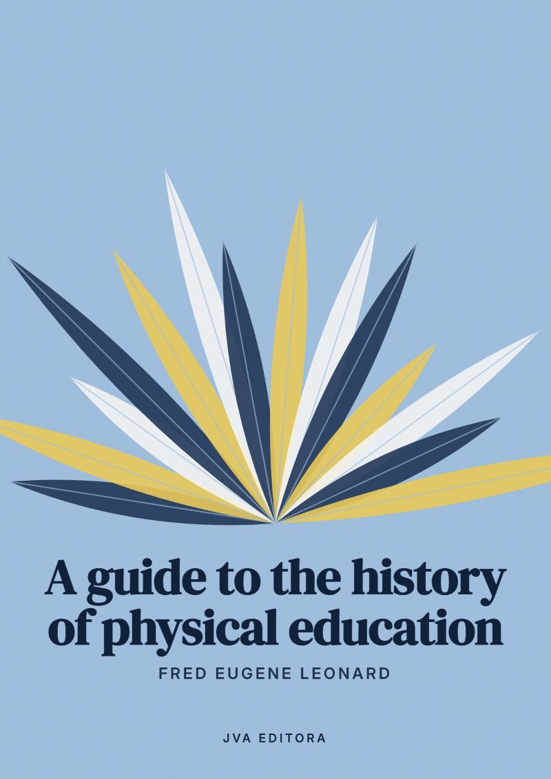 《A guide to the history of physical education》封面
